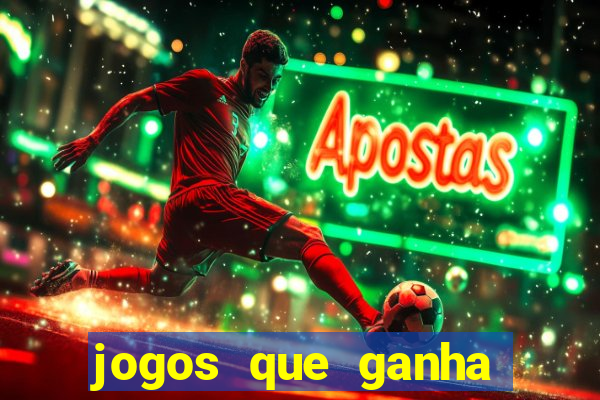 jogos que ganha dinheiro sem depositar nada